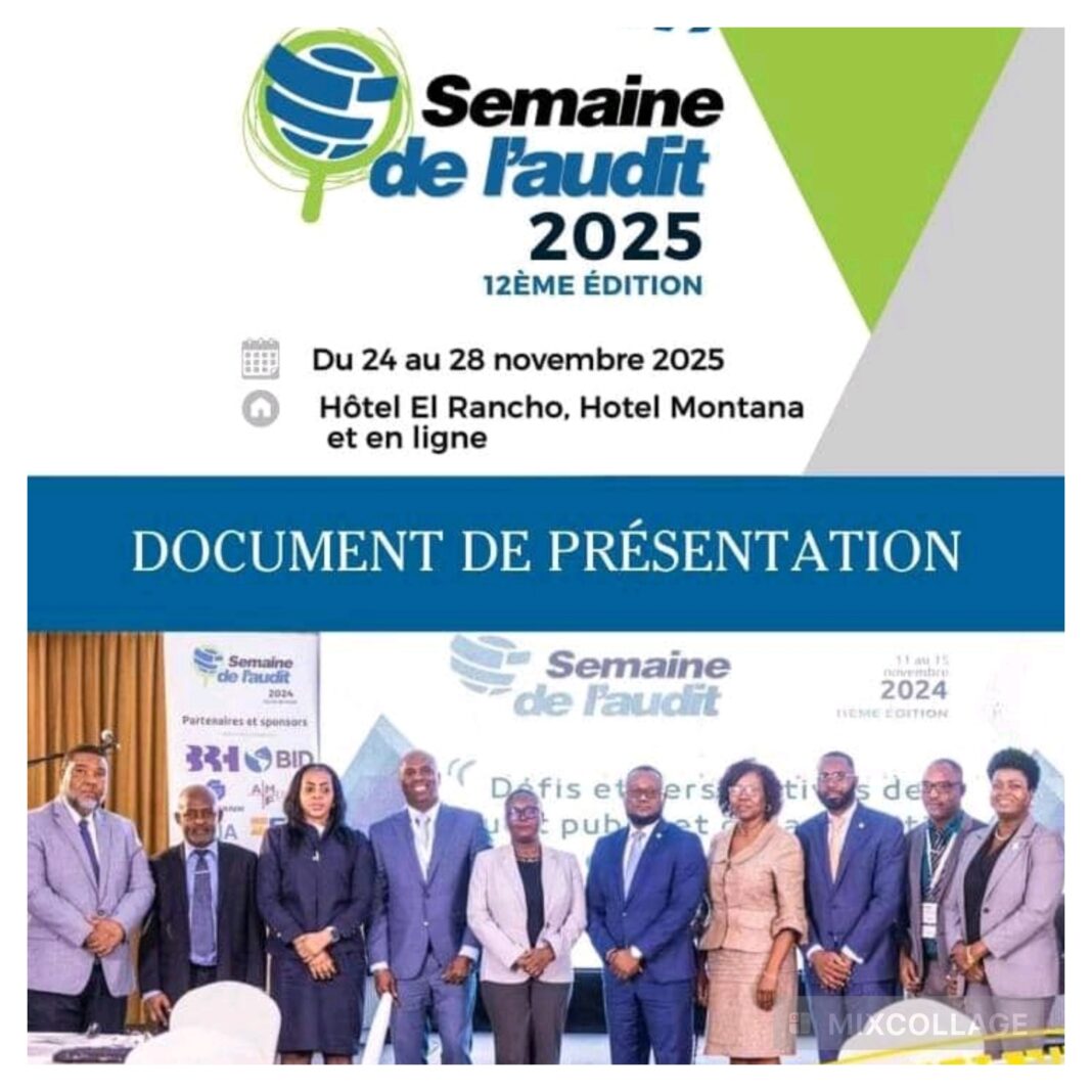 IIA-Haïti officialise la 12ᵉ édition de la Semaine de l’Audit, prévue du 24 au 28 novembre 2025 à Port-au-Prince